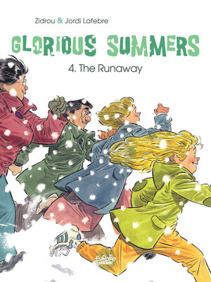cover image of Glorious Summers--Volume 4--The Runaway